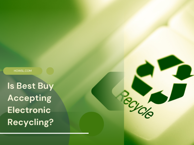 Is Best Buy Accepting Electronic Recycling? ⏬ 👇